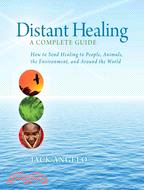 Distant Healing: A Complete Guide