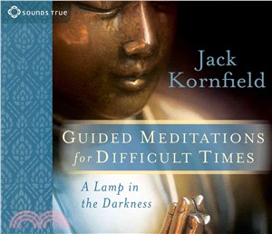 Guided Meditations for Difficult Times ─ A Lamp in the Darkness