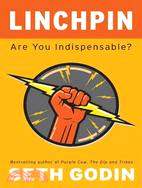 Linchpin :are you indispensa...