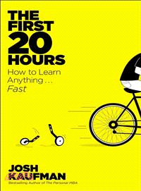 The first 20 hours :how to l...