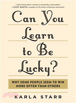 Can You Learn to Be Lucky? ― Why Some People Seem to Win More Often Than Others