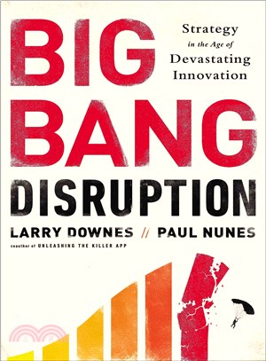 Big Bang Disruption ─ Strategy in the Age of Devastating Innovation