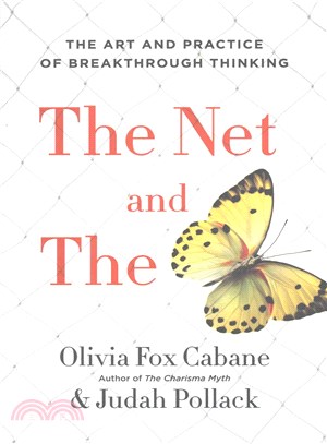 The Net and the Butterfly ─ The Art and Practice of Breakthrough Thinking