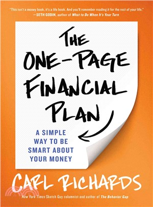 The One-Page Financial Plan ─ A Simple Way to Be Smart About Your Money