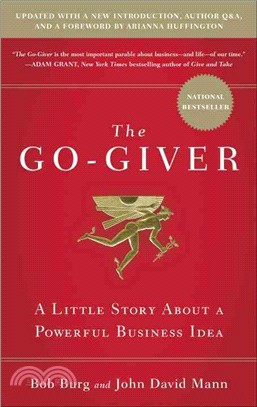 The Go-Giver ─ A Little Story About a Powerful Business Idea