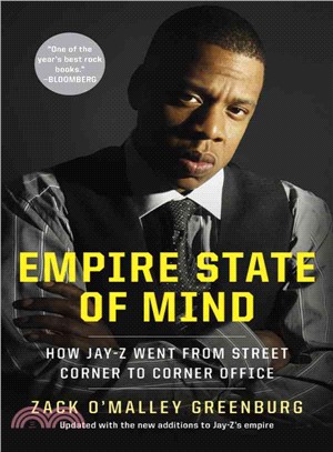 Empire State of Mind ─ How Jay Z Went from Street Corner to Corner Office