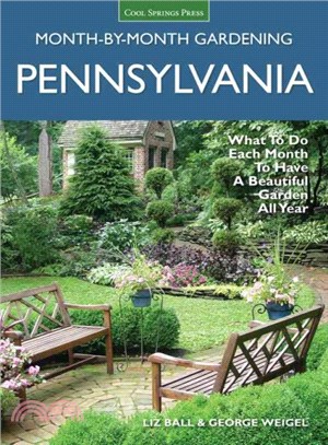 Pennsylvania Month-by-Month Gardening ─ What to Do Each Month to Have a Beautiful Garden All Year