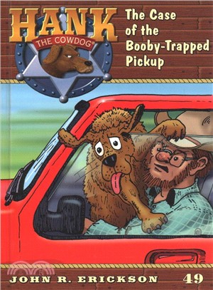 The Case of the Booby-trapped Pickup