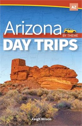 Day Trips by Theme Arizona