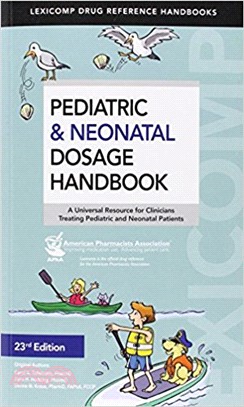 Pediatric & Neonatal Dosage Handbook 23E