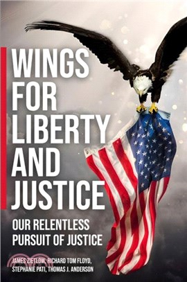 Wings for Liberty and Justice：Our Relentless Pursuit for Justice