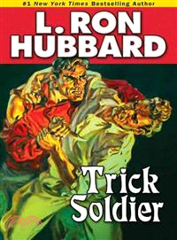 Trick Soldier