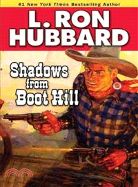 Shadows from Boot Hill