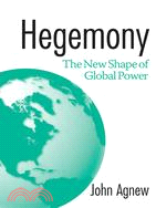 Hegemony: The New Shape Of Global Power