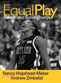 Equal Play ― Title IX and Social Change