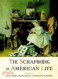 The Scrapbook in American Life