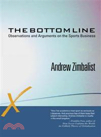 The Bottom Line ― Observations And Arguments on the Sports Business