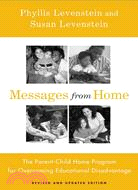 Messages From Home: The Parent-Child Home Program for Overcoming Educational Disadvantage