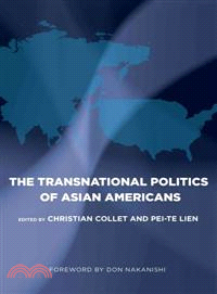 The Transnational Politics of Asian Americans