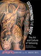 Customizing the Body ─ The Art and Culture of Tattooing