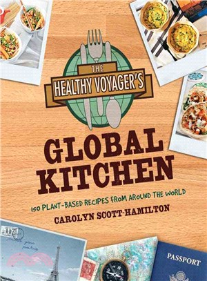 The Healthy Voyager's Global Kitchen