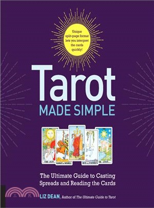 Tarot Made Simple ― The Ultimate Guide to Casting Spreads and Reading the Cards