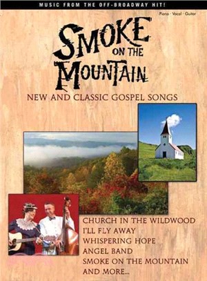 Smoke On The Mountain ― New and Classic Gospel Songs