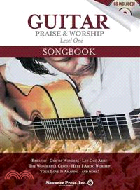 Guitar Praise & Worship Level One Songbook