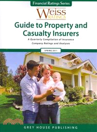 Weiss Ratings Guide to Property & Casualty Insurers Spring 2011
