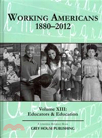 Working Americans 1880-2012 ─ Educators & Education