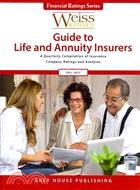 Weiss Ratings Guide to Life & Annuity Insurers Fall 2012