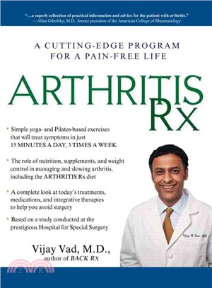 Arthritis Rx ─ A Cutting-Edge Program for a Pain-Free Life