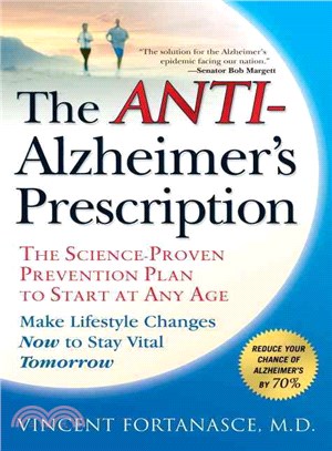 The Anti-Alzheimer's Prescription ─ The Science-proven Prevention Plan to Start at Any Age