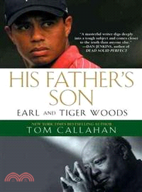 His Father's Son ─ Earl and Tiger Woods