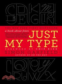 Just My Type ─ A Book About Fonts