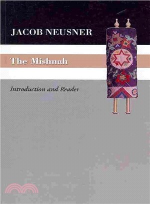 The Mishnah ― Introduction and Reader