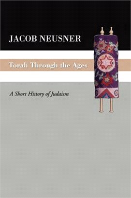 Torah Through the Ages ― A Short History of Judaism