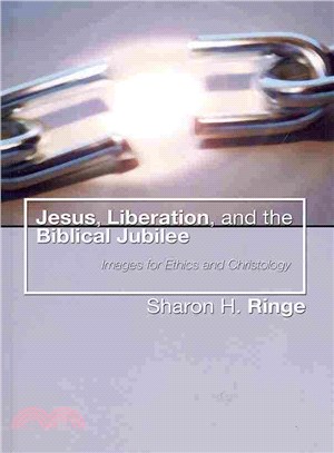 Jesus, Liberation, and the Biblical Jubilee ― Images for Ethics and Christology