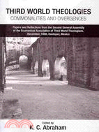 Third World Theologies: Commonalities and Divergences