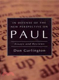 In Defense of the New Perspective on Paul ― Essays and Reviews