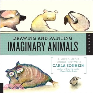 Drawing and Painting Imaginary Animals ─ A Mixed-Media Workshop with Carla Sonheim