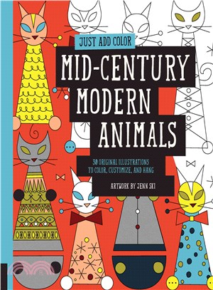 Mid-Century Modern Animals ─ 30 Original Illustrations to Color, Customize, and Hang