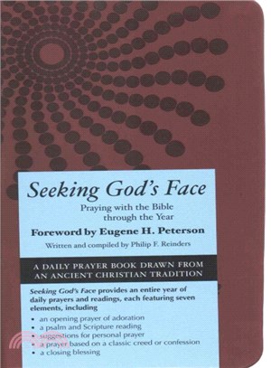 Seeking God's Face ― Praying With the Bible Through the Year