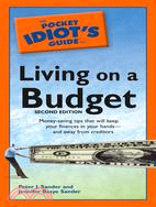 The Pocket Idiot's Guide to Living on a Budget