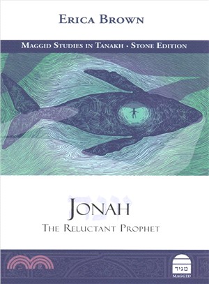 Jonah ― The Reluctant Prophet