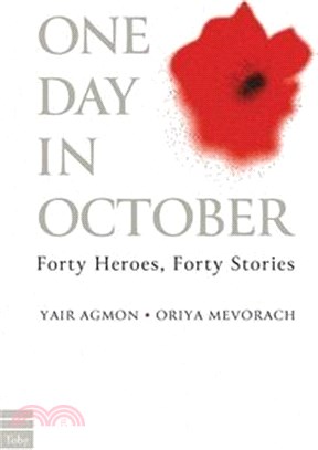 One Day in October: Forty Heroes, Forty Stories