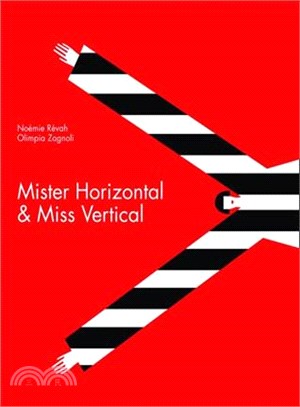 Mister Horizontal & Miss Vertical