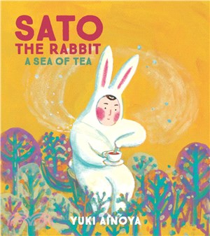 Sato the Rabbit, A Sea of Tea (精裝本)