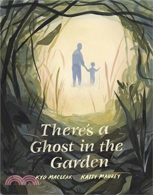 There's a Ghost in the Garden (The 2024 New York Times / New York Public Library Best Illustrated Children's Books)