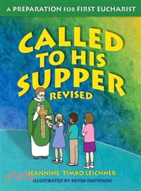 Called to His Supper ― A Preparation for First Eurcharist